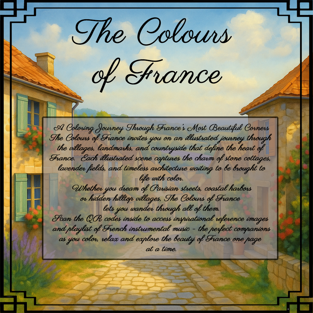 The Colours of France: An Illustrated Tour of France’s Most Beautiful Corners